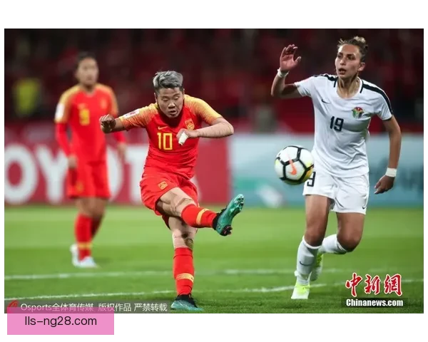 女足亚洲杯中国女足二比一力克朝鲜王霜替补破门成关键英雄振奋